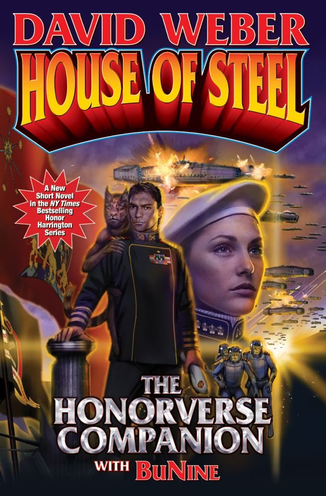 House of Steel: The Honorverse Companion,Used