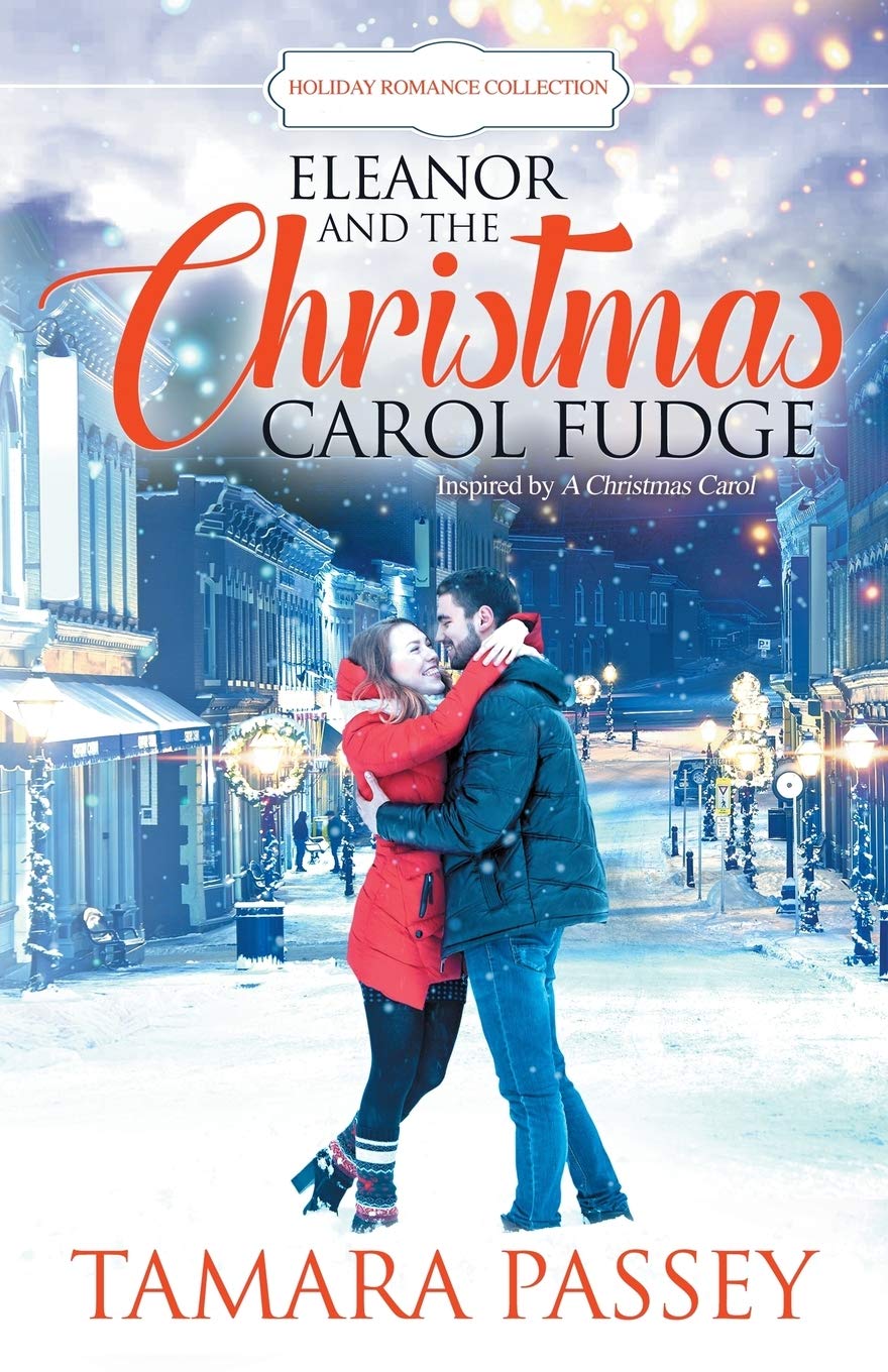 Eleanor And The Christmas Carol Fudge: Inspired By A Christmas Carol (Holiday Romance Collection),Used