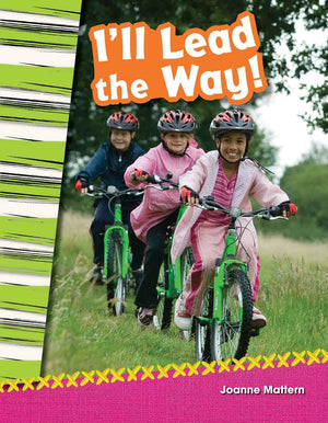Teacher Created Materials  Primary Source Readers: I'll Lead the Way!  Grade 2  Guided Reading Level I,Used