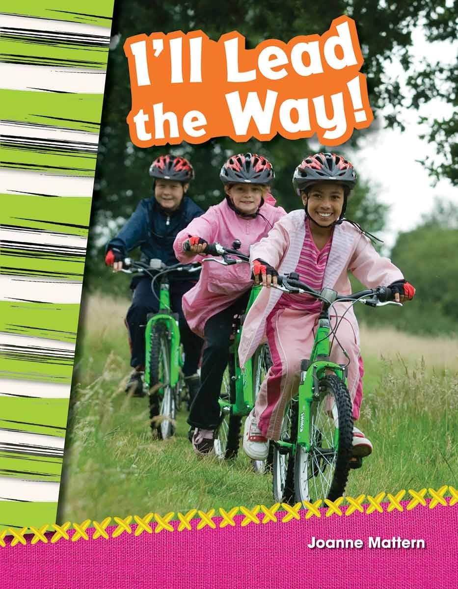 Teacher Created Materials  Primary Source Readers: I'll Lead the Way!  Grade 2  Guided Reading Level I,Used