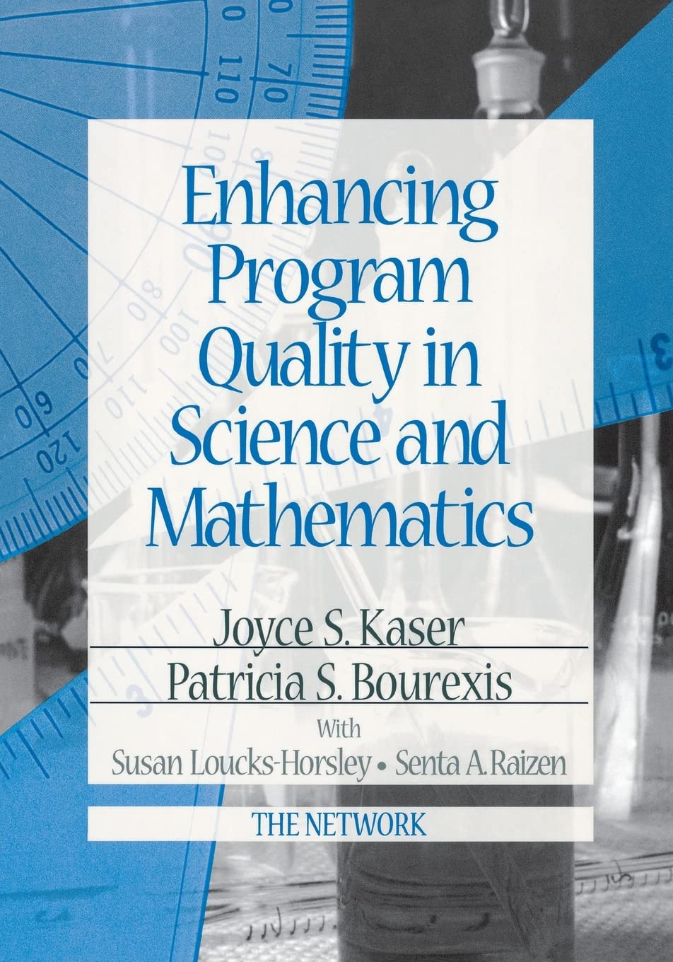 Enhancing Program Quality In Science And Mathematics,New
