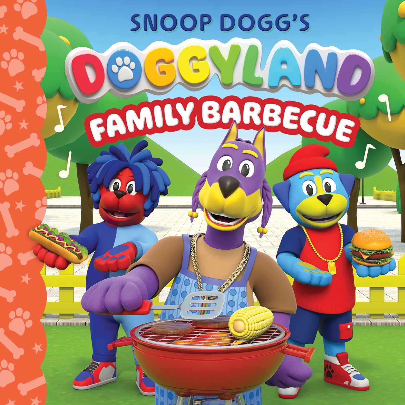 Snoop DoggS Doggyland: Family Barbecue (A Snoop Dogg Doggyland Cased Board Book For Kids)