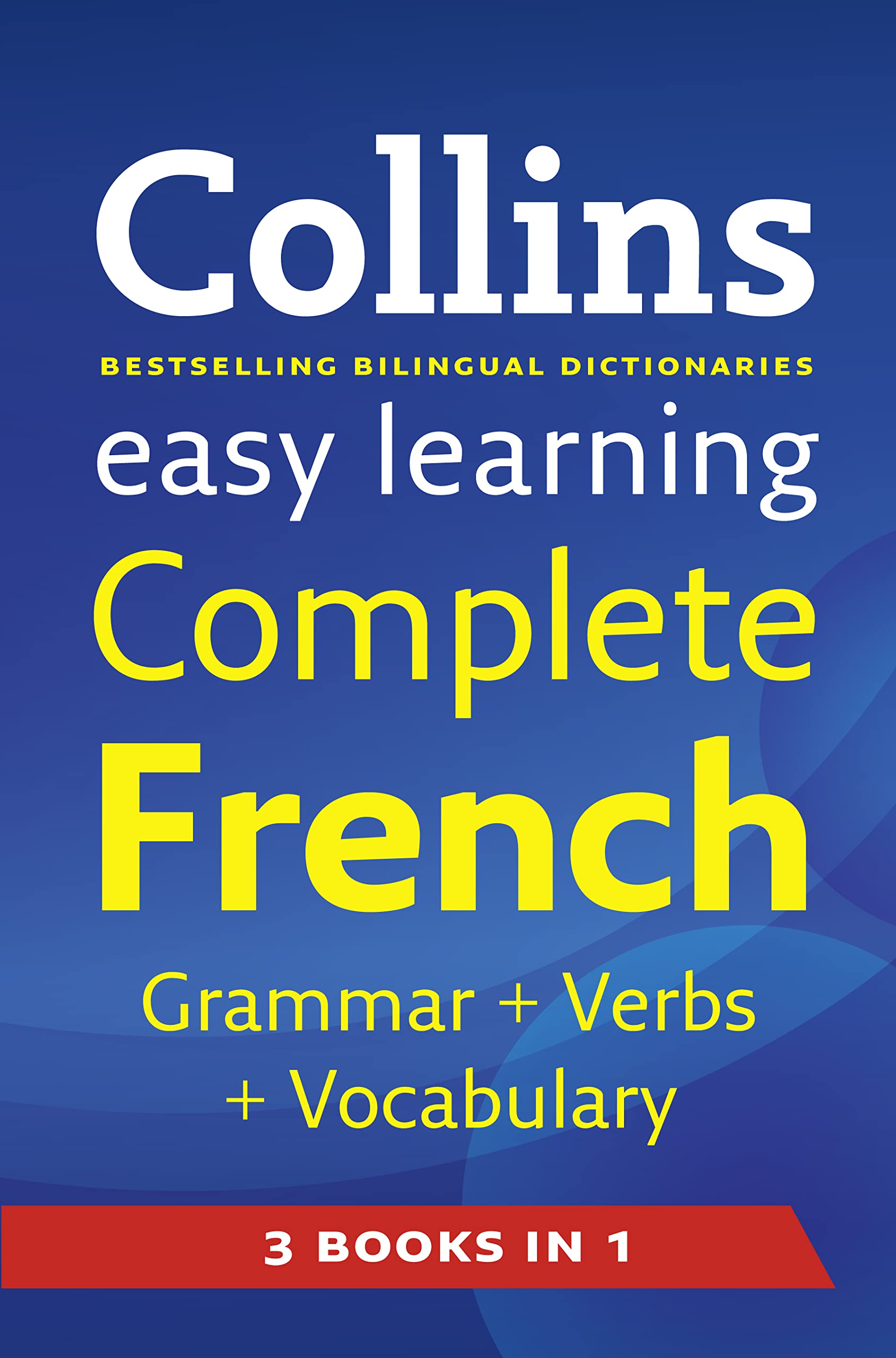 Easy Learning French Grammar, Verbs and Vocabulary (3 Books in 1) (Collins Easy Learning French) (English and French Edition),New
