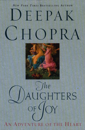 The Daughters Of Joy: An Adventure Of The Heart,Used
