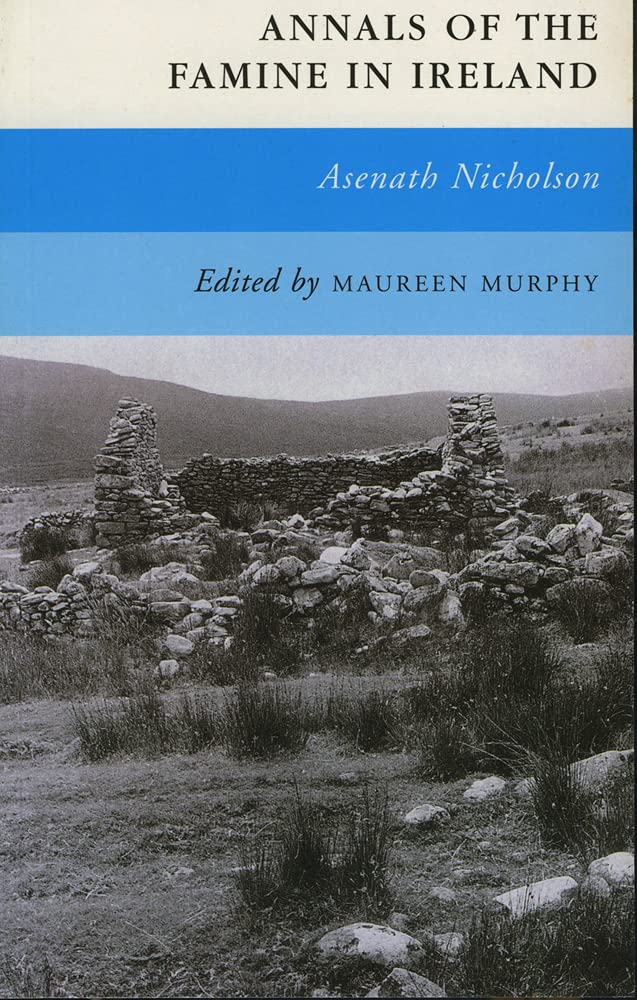 Annals of the Famine In Ireland,Used