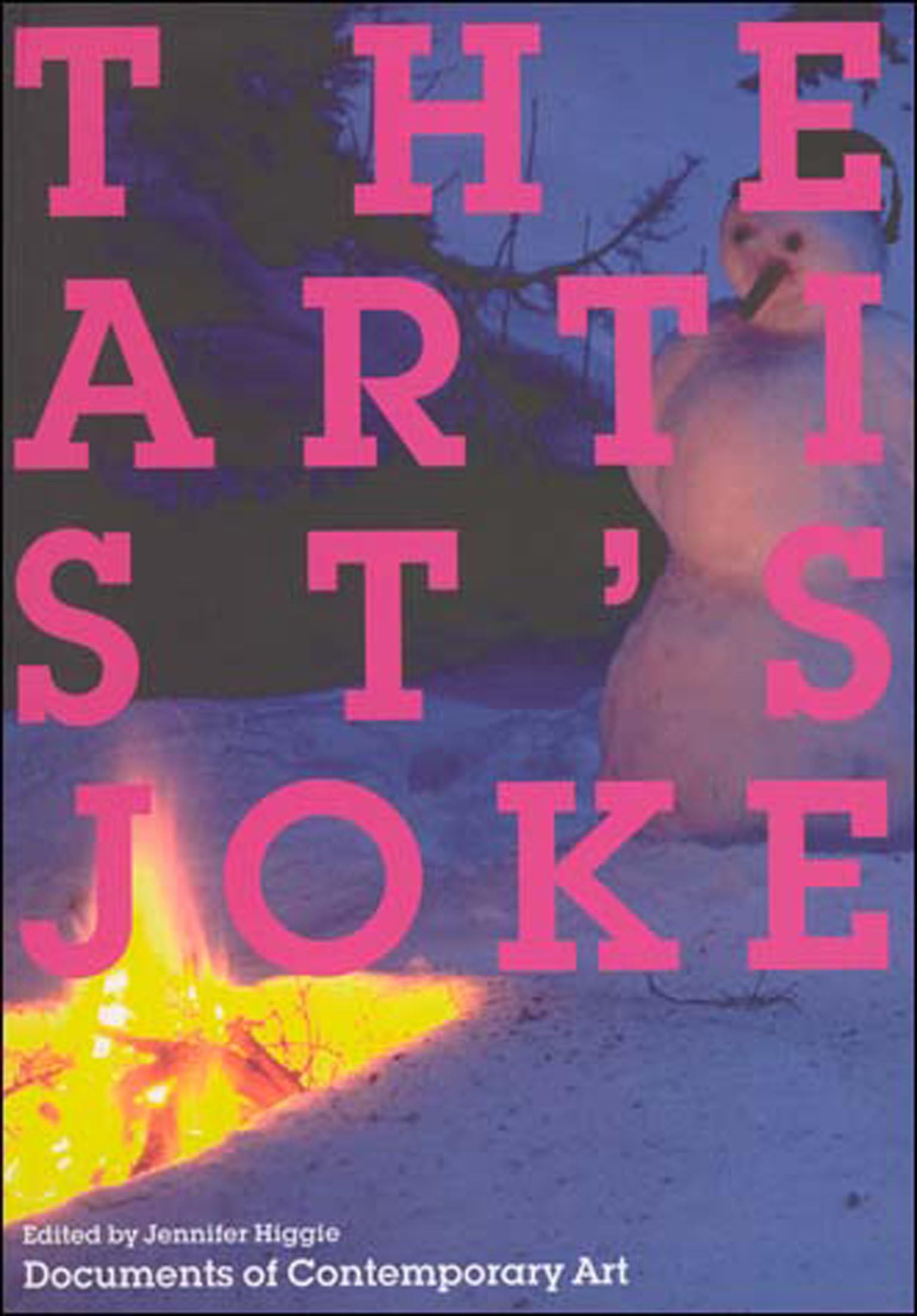 The Artist'S Joke (Whitechapel: Documents Of Contemporary Art)