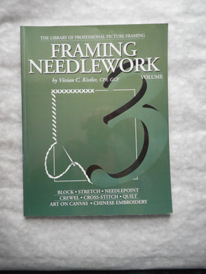 Needlework Framing (Library Of Professional Picture Framing, Vol. 3),New