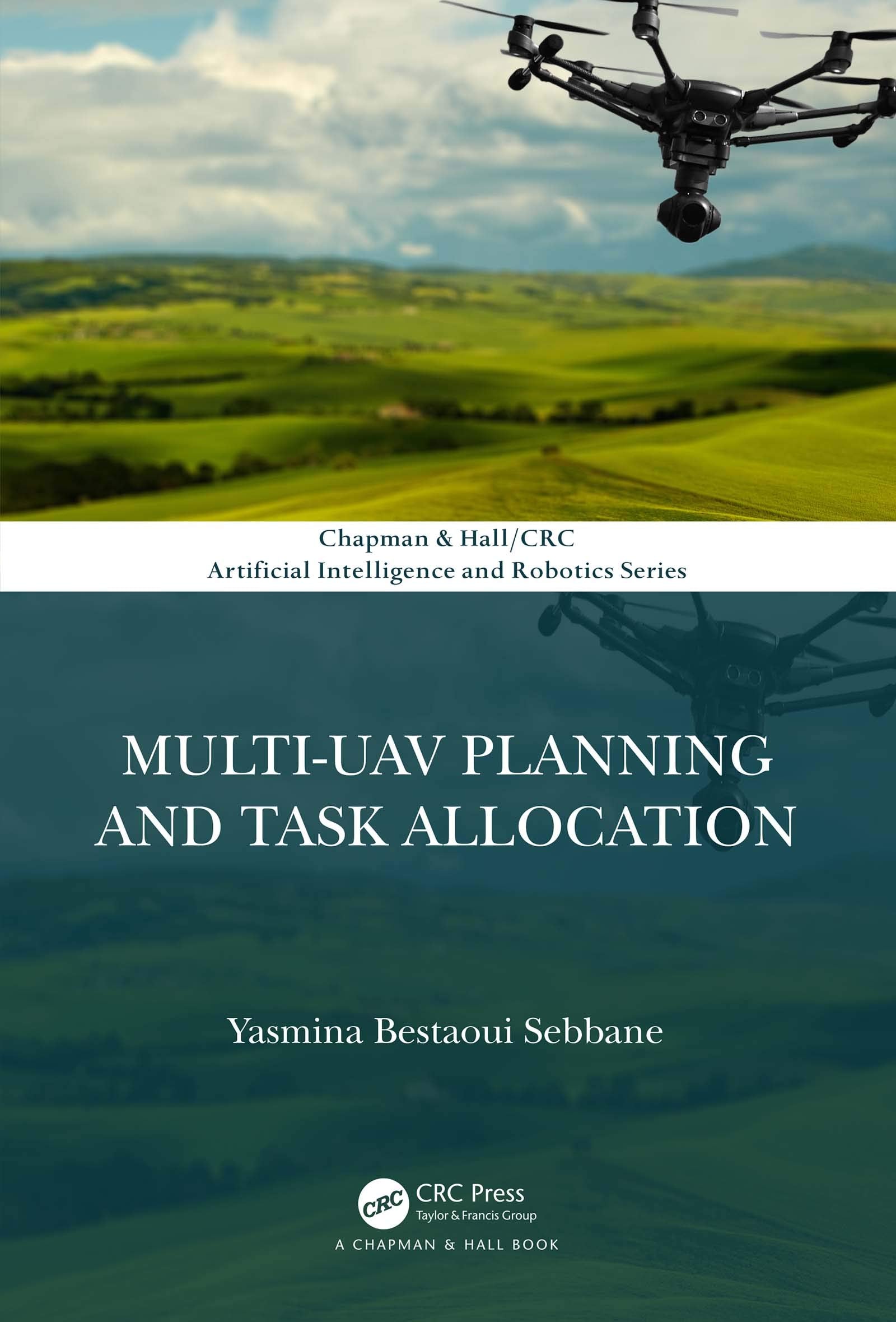 MultiUAV Planning and Task Allocation (Chapman & Hall/CRC Artificial Intelligence and Robotics Series),Used