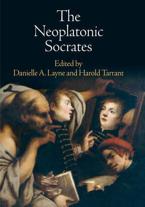 The Neoplatonic Socrates,New