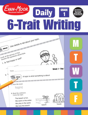 Evanmoor Daily 6Trait Writing, Grade 1, Homeschool And Classroom Resource Workbook, Reproducible Worksheets, Teaching Edition,