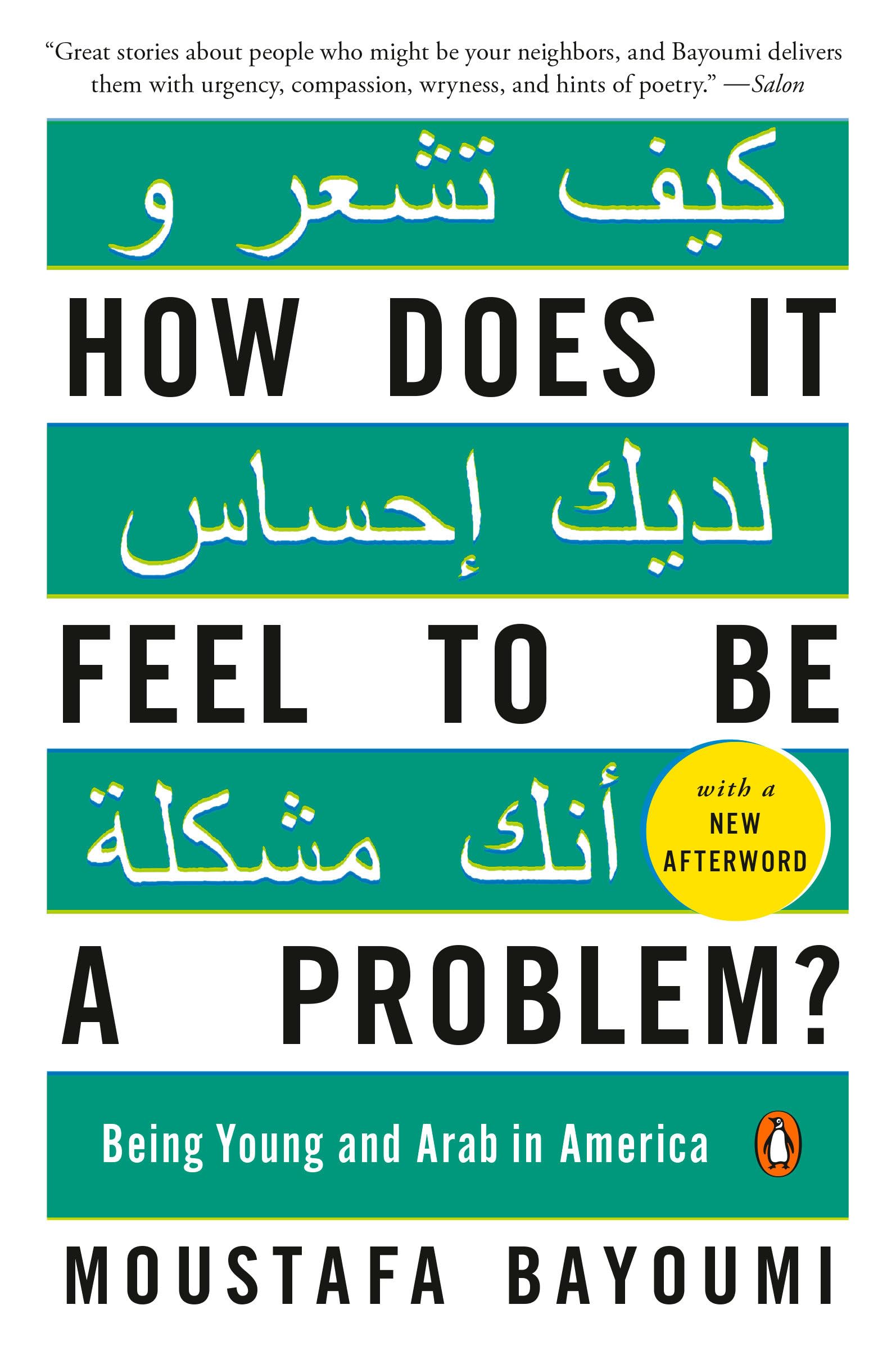 How Does It Feel To Be A Problem?: Being Young And Arab In America,New