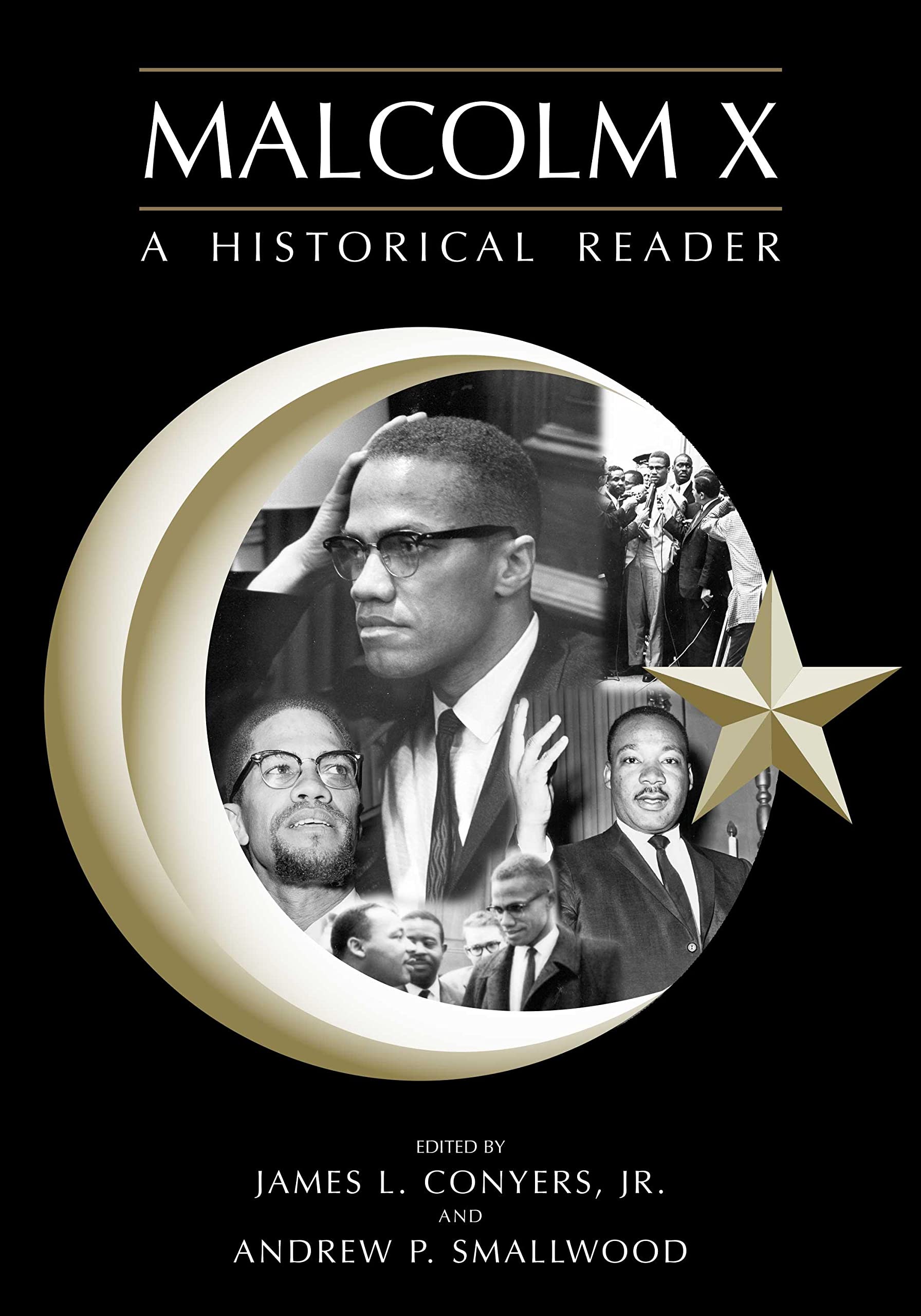 Malcolm X: A Historical Reader,Used