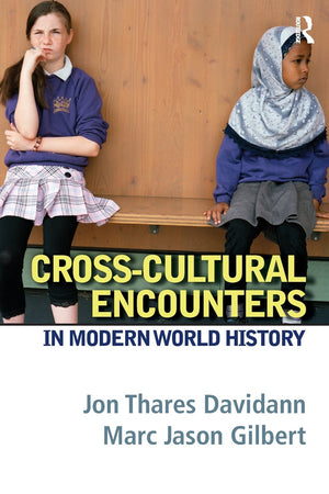 Crosscultural Encounters In Modern World History
