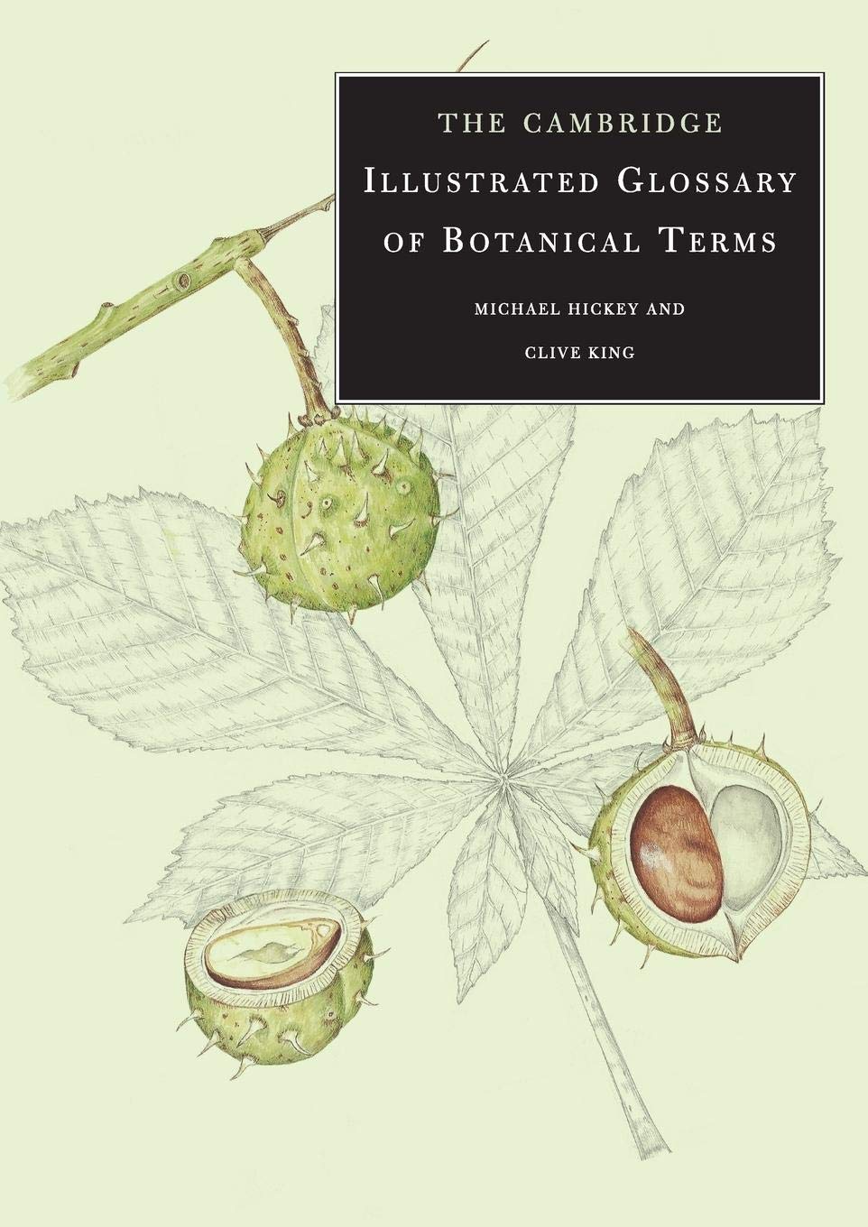 The Cambridge Illustrated Glossary of Botanical Terms,New