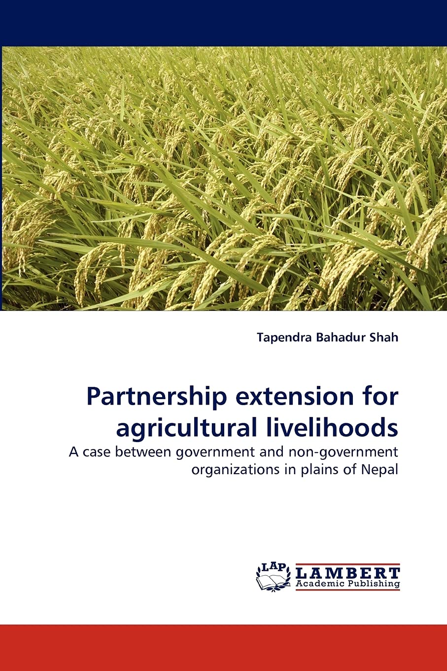 Partnership extension for agricultural livelihoods: A case between government and nongovernment organizations in plains of Nepa,Used