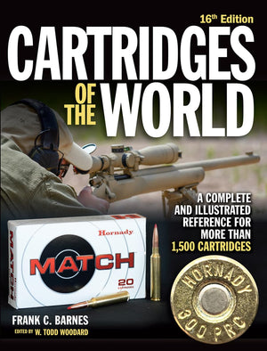 Cartridges of the World, 16th Edition: A Complete and Illustrated Reference for Over 1,500 Cartridges,New