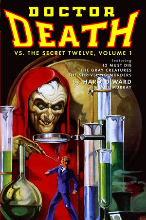 Doctor Death Vs. The Secret Twelve, Volume 1,Used