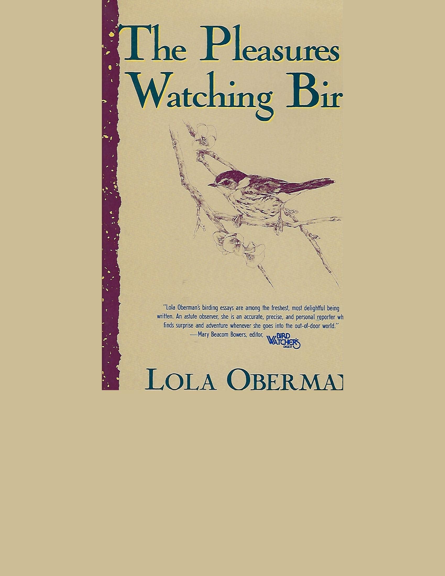 The Pleasures of Watching Birds,Used