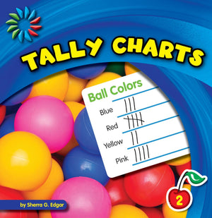Tally Charts (21St Century Basic Skills Library, Level 2),Used