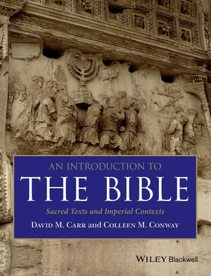 An Introduction to the Bible: Sacred Texts and Imperial Contexts,Used