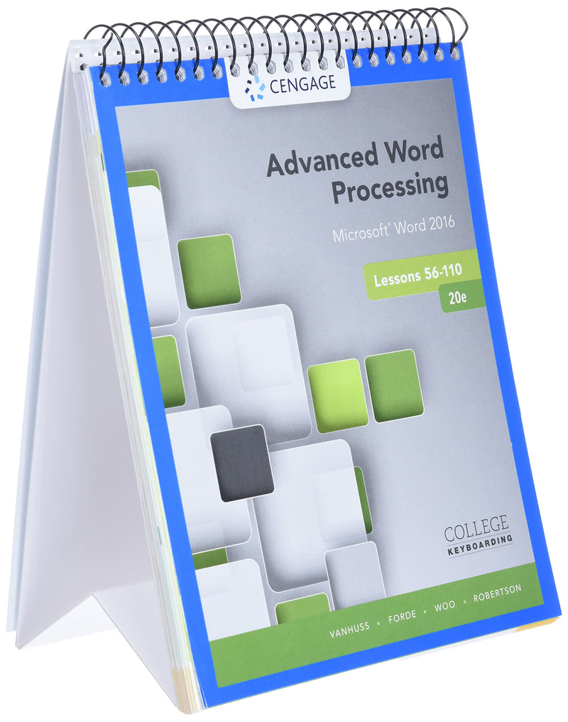 Advanced Word Processing Lessons 56110: Microsoft Word 2016, Spiral Bound Version