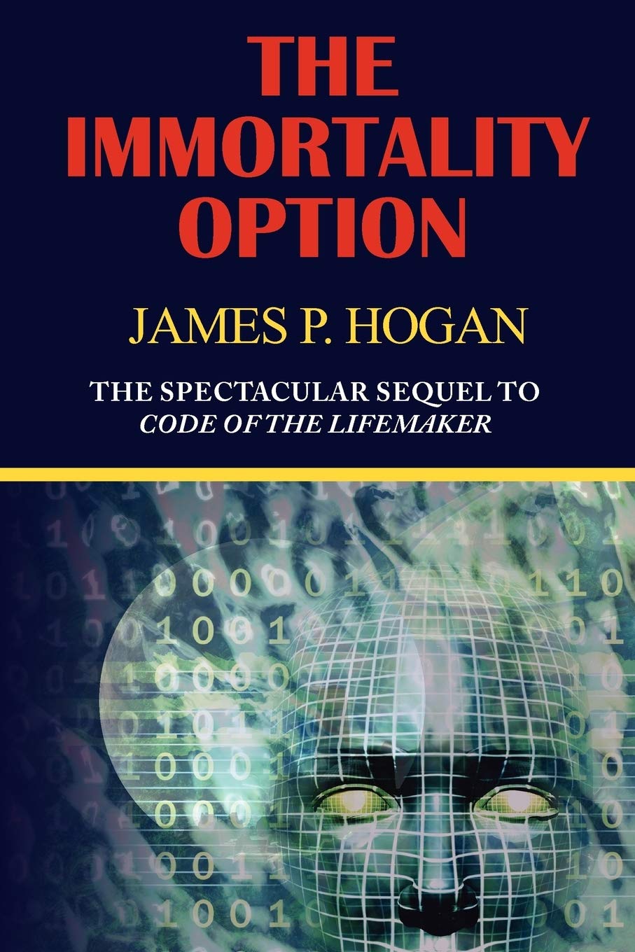 The Immortality Option,Used