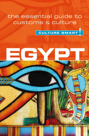 Egypt  Culture Smart!: The Essential Guide to Customs & Culture,Used