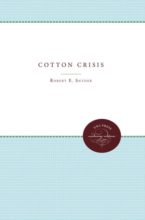 Cotton Crisis,Used