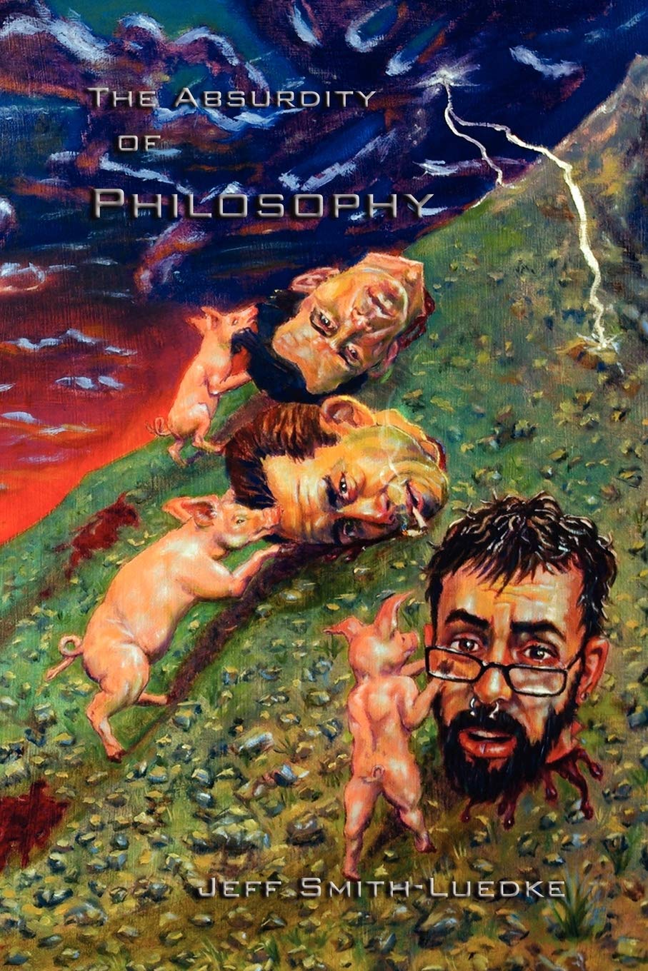 The Absurdity Of Philosophy,Used