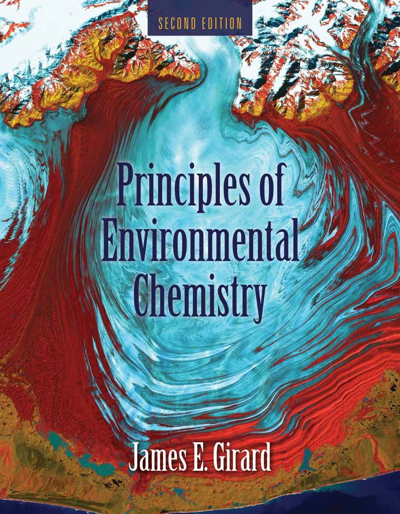 Principles of Environmental Chemistry,New