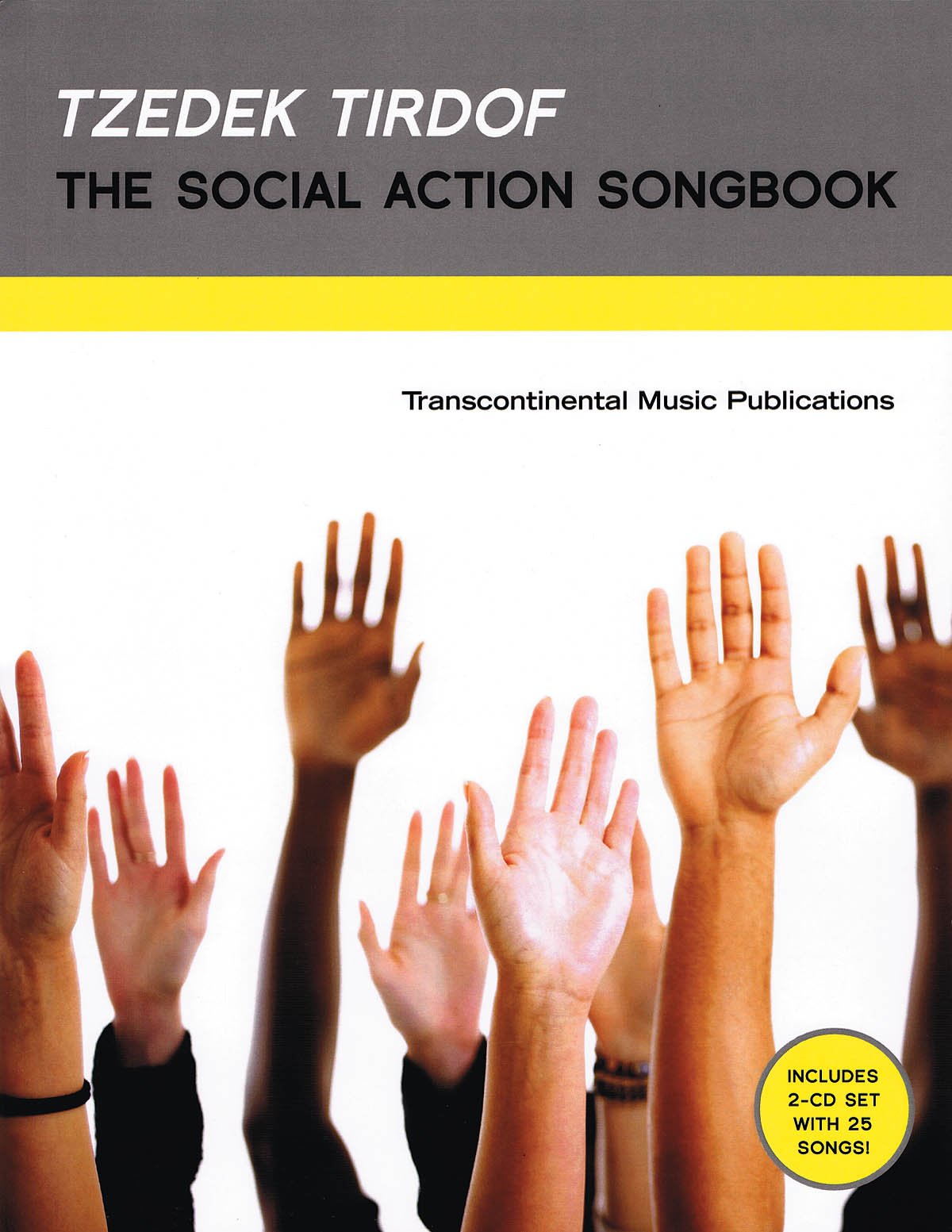 Tzedek Tirdof  The Social Action Songbook,New