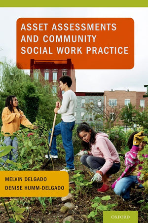 Asset Assessments And Community Social Work Practice,New