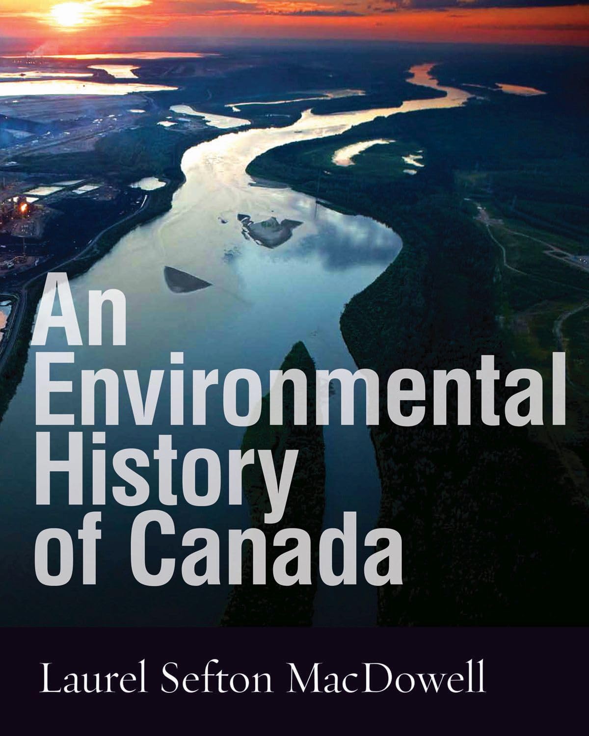 An Environmental History of Canada,Used