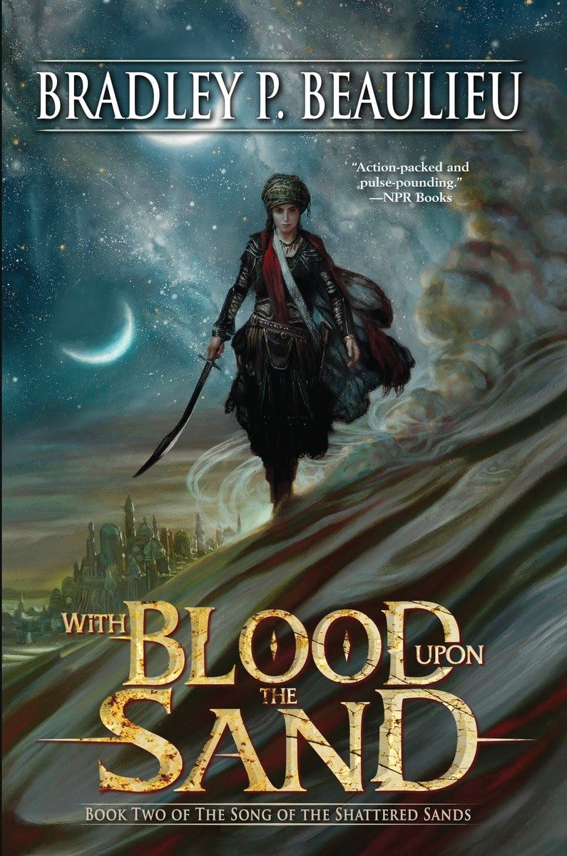 With Blood Upon The Sand (Song Of The Shattered Sands, 2),New