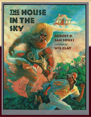The House In The Sky: A Bahamian Folktale,Used