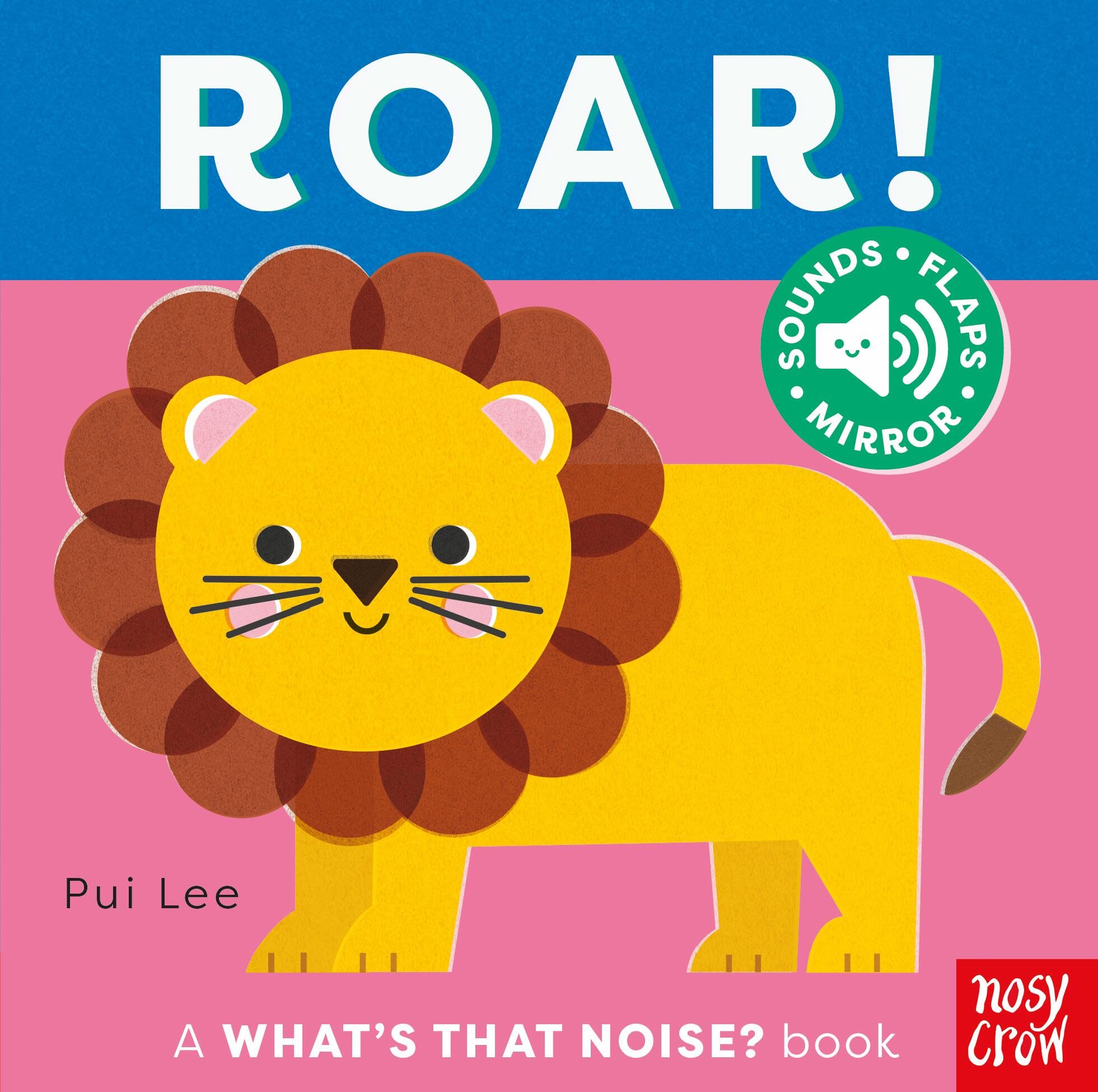 WhatS That Noise? Roar!