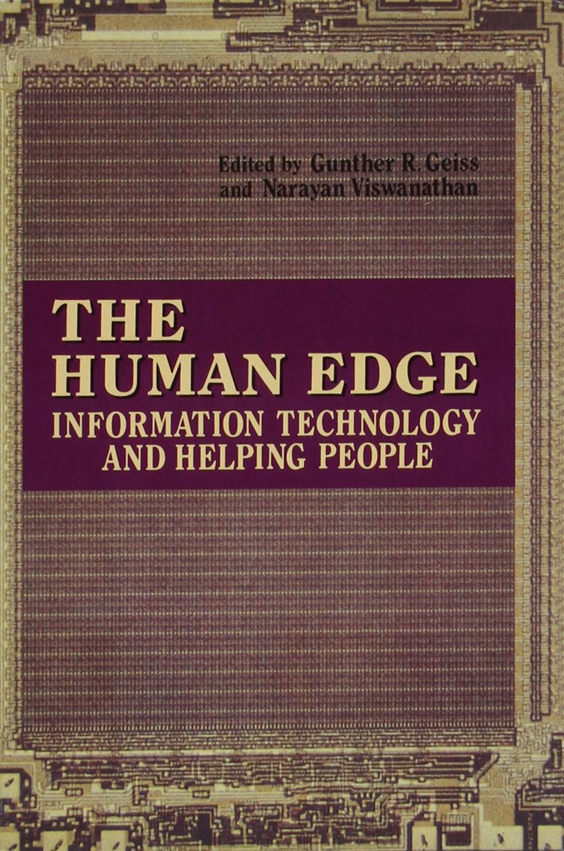 The Human Edge: Information Technology And Helping People,New