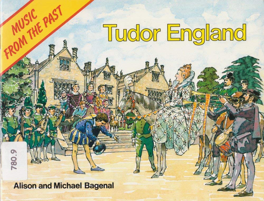 Music from the Past: Tudor England