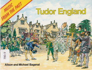 Music from the Past: Tudor England