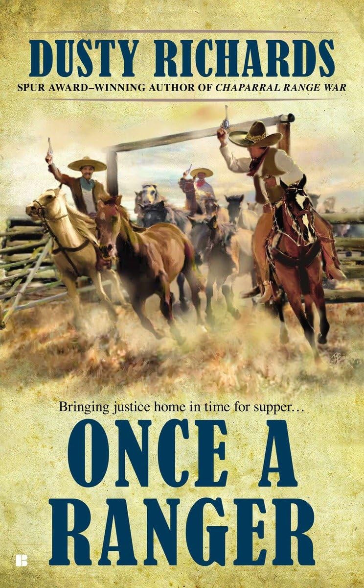 Once a Ranger (A Chaparral Western),Used