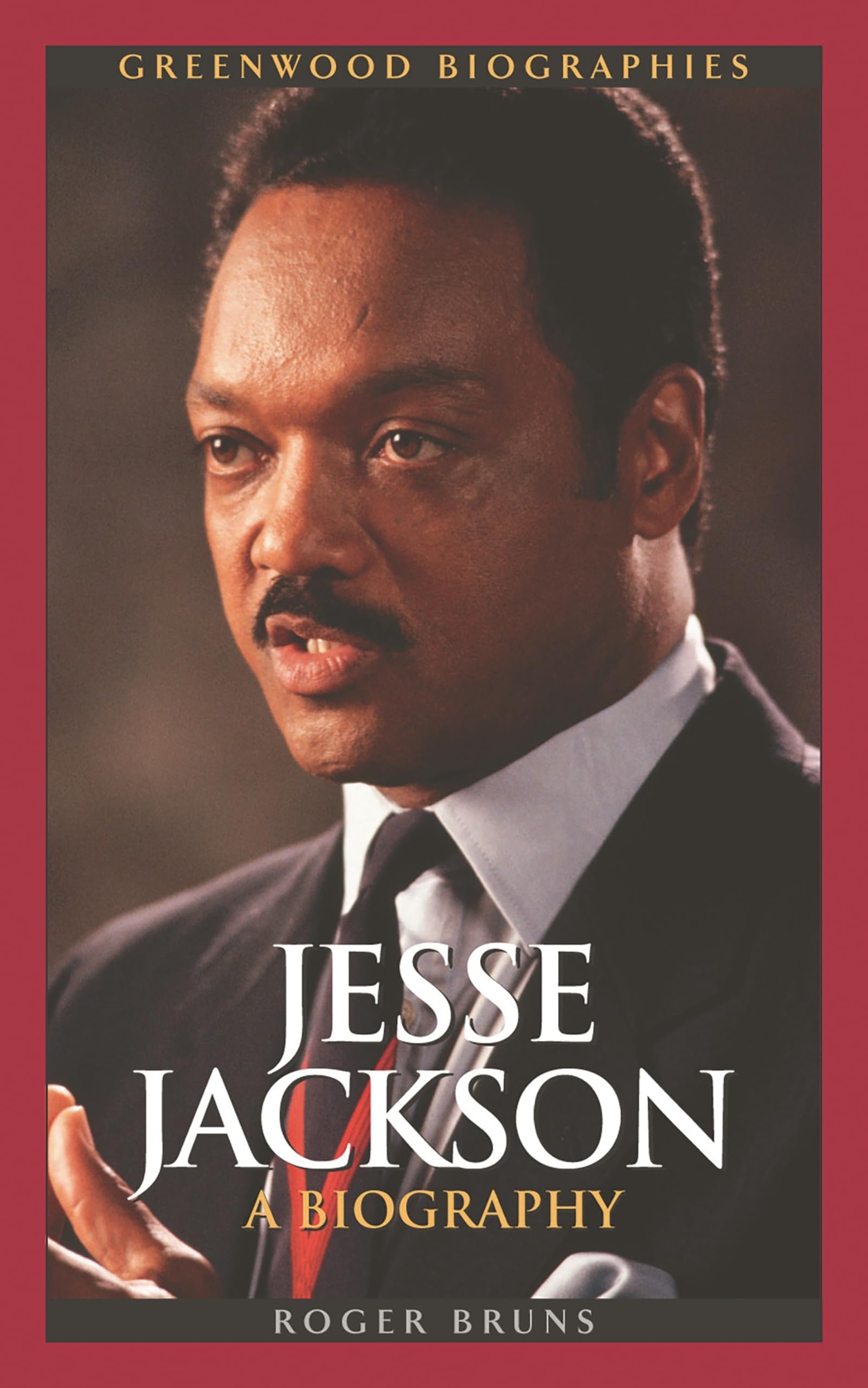 Jesse Jackson: A Biography (Greenwood Biographies),Used