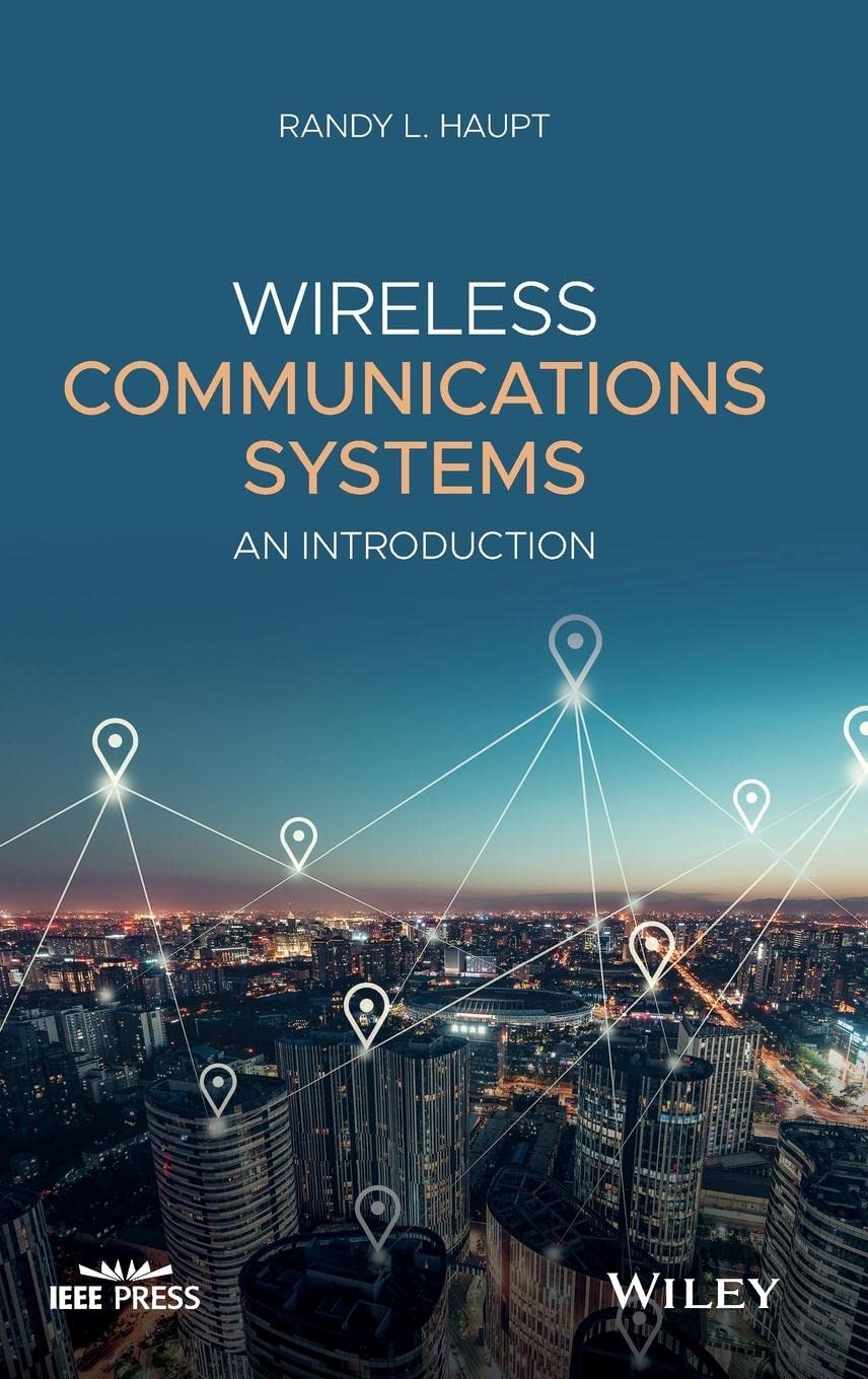 Wireless Communications Systems: An Introduction (IEEE Press),Used