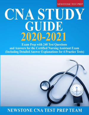 CNA Study Guide 20202021: Exam Prep with 240 Test Questions and Answers for the Certified Nursing Assistant Exam (Including Det,Used