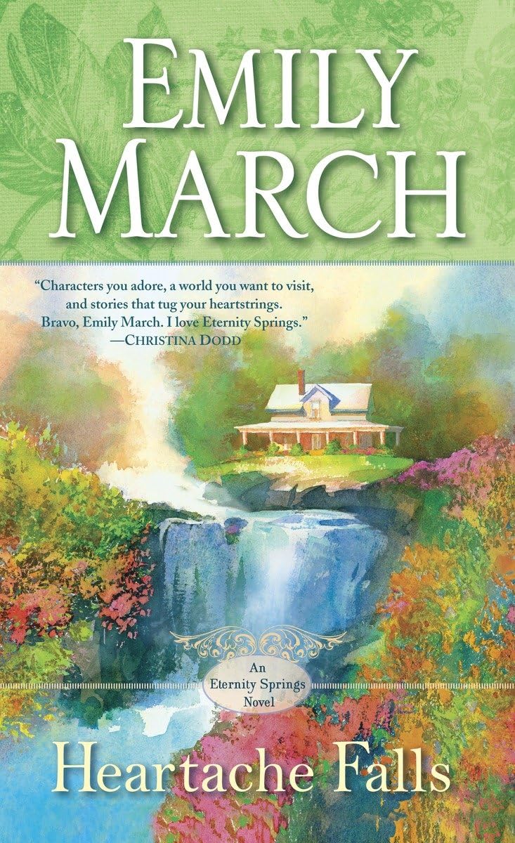 Heartache Falls: An Eternity Springs Novel,Used