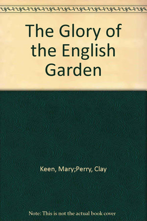 The Glory of the English Garden,Used