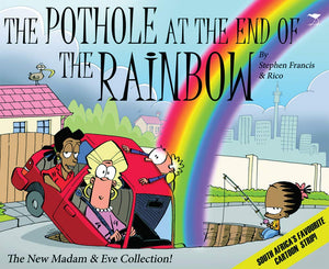 The Pothole at the End of the Rainbow,Used
