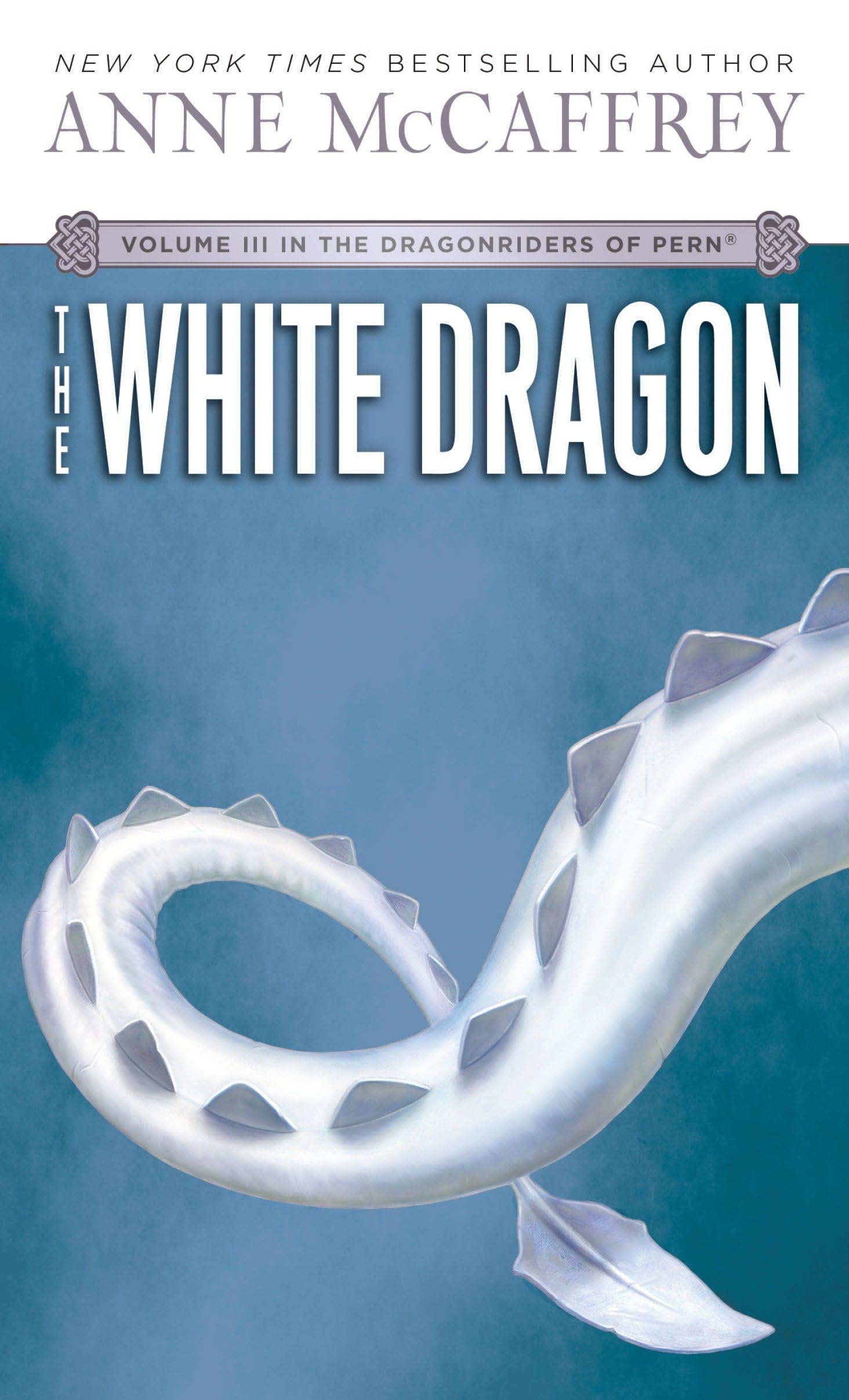 The White Dragon (Dragonriders of Pern Vol 3),Used