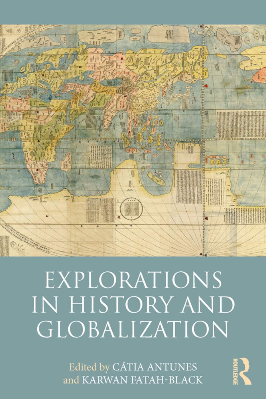 Explorations in History and Globalization (Routledge History Handbooks),New
