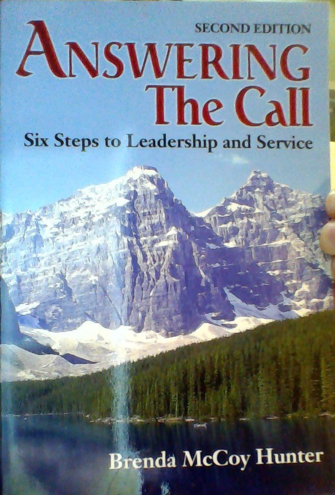 Answering the Call: Steps to Leadership and Service,Used