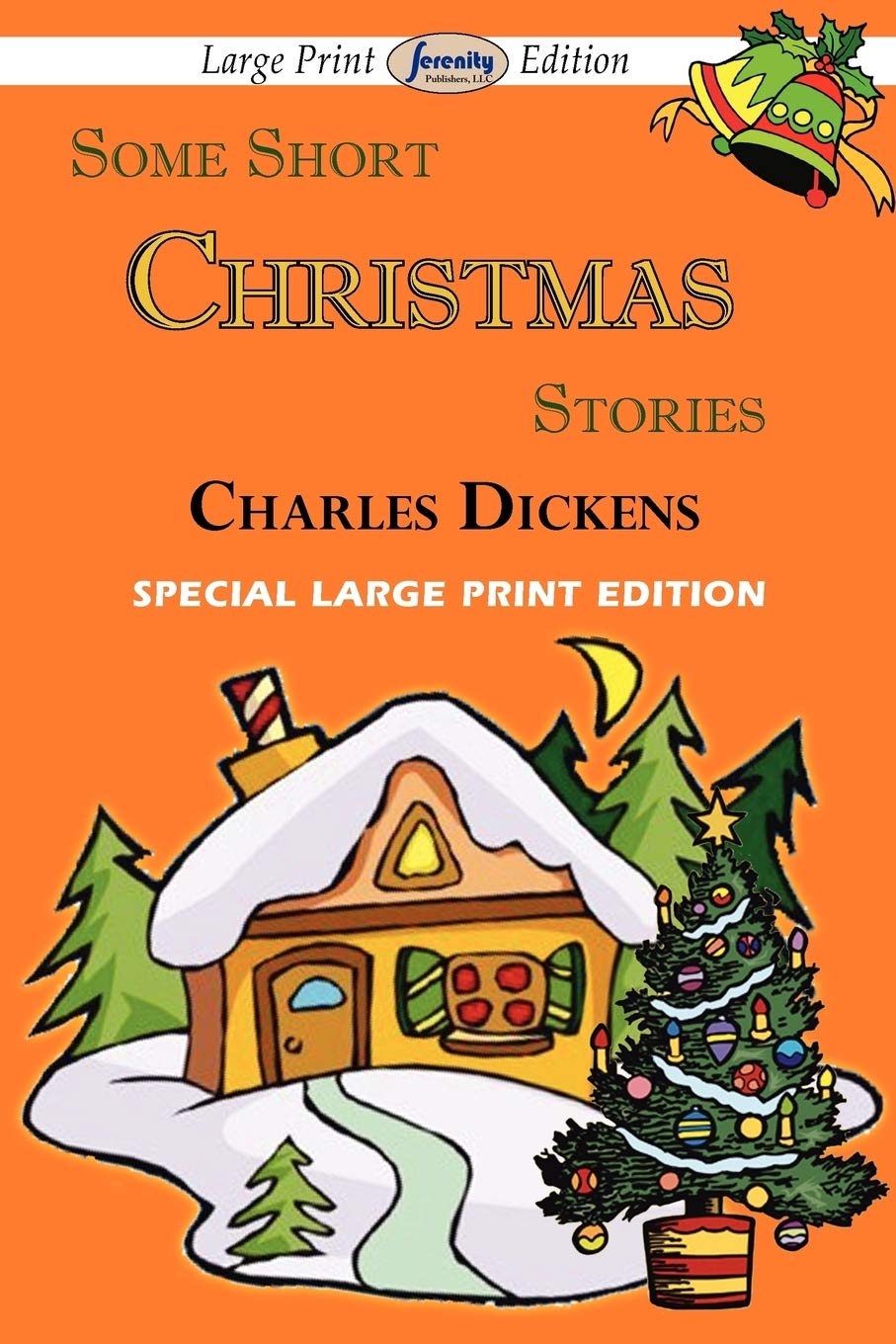 Some Short Christmas Stories (Large Print Edition),Used